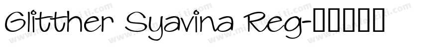 Glitther Syavina Reg字体转换